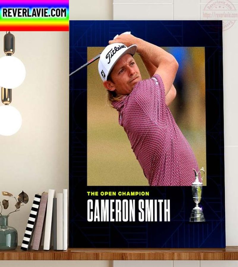 Cameron Smith Champs The Open Champions Home Decor Poster Canvas