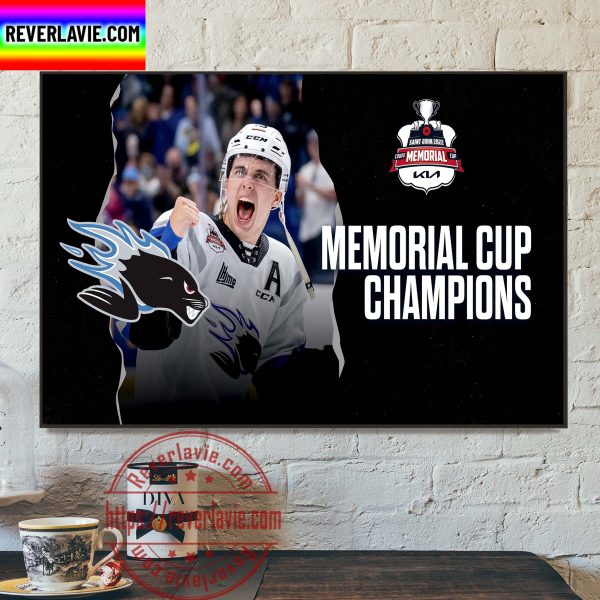 Canadian Hockey League CHL Saint John Sea Dogs Champs 2022 Memorial Cup Champions Home Decor Poster Canvas
