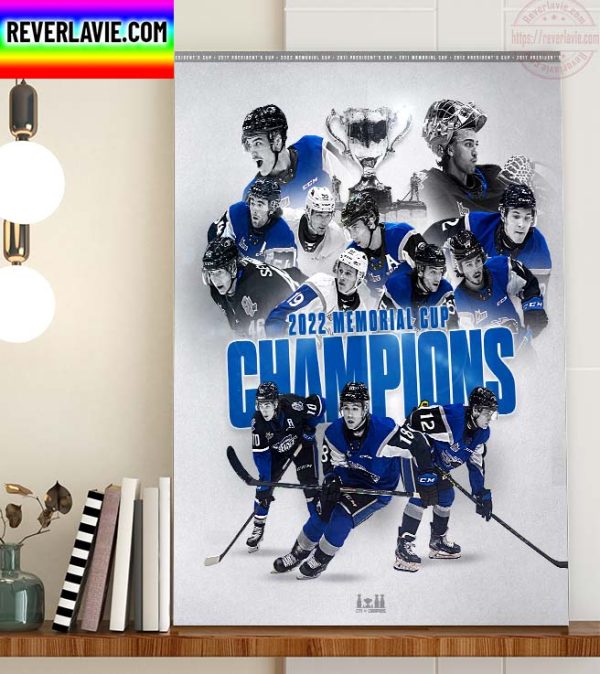Canadian Hockey League CHL Saint John Sea Dogs Champs Are 2022 Memorial Cup Champions Home Decor Poster Canvas