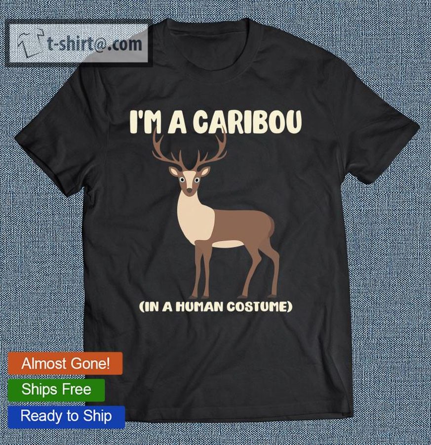 Caribou Human Costume Funny Caribou T-shirt