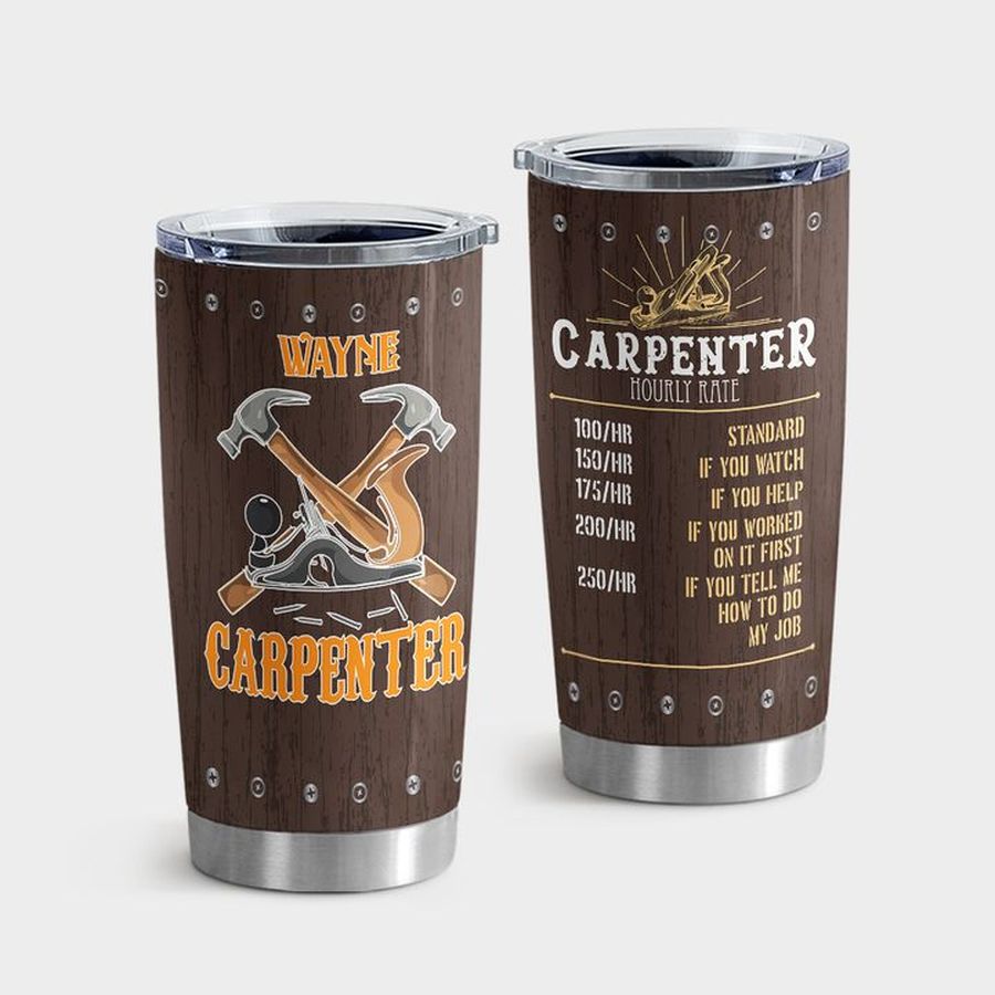 Carpentry Insulated Cups, Carpenter Tumbler Tumbler Cup 20oz , Tumbler Cup 30oz, Straight Tumbler 20oz