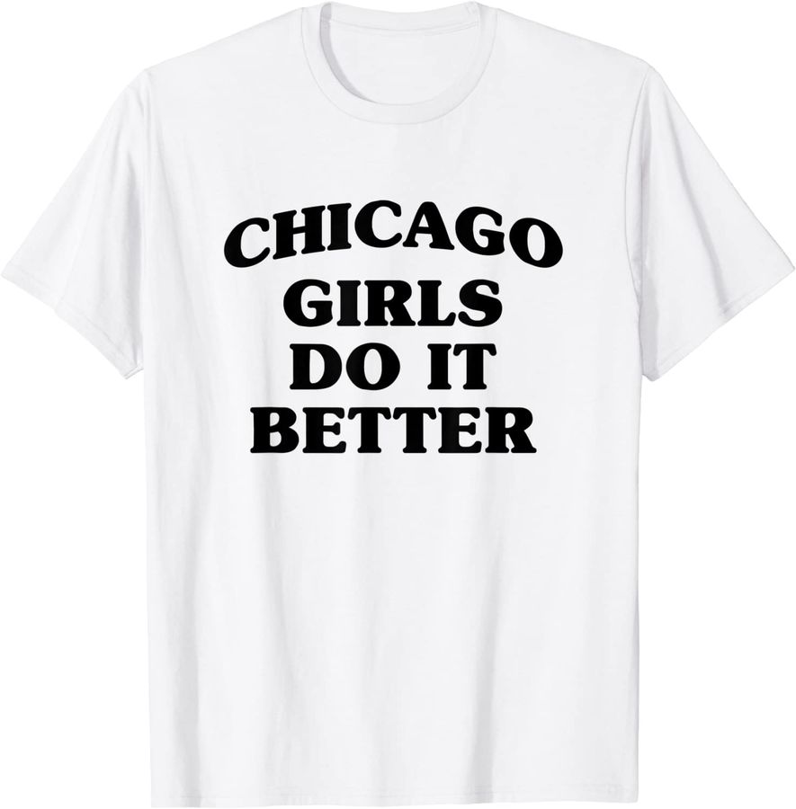 Chicago Girls Do It Better