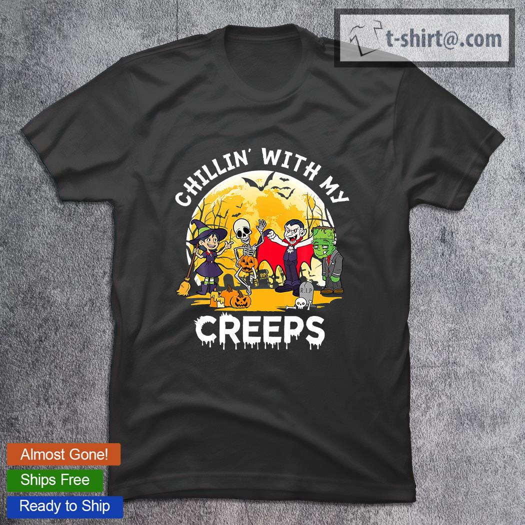 Chillin With My Creeps Scary Monster Family Funny T-Shirt