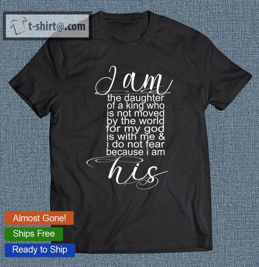 Christian Shirts For Women Beautiful Quote I Am His T-shirt