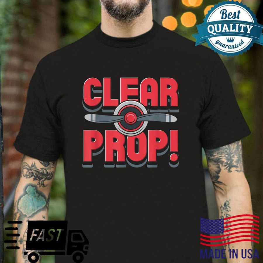 Clear Prop Airlane Pilot Pilot Aviation Shirt