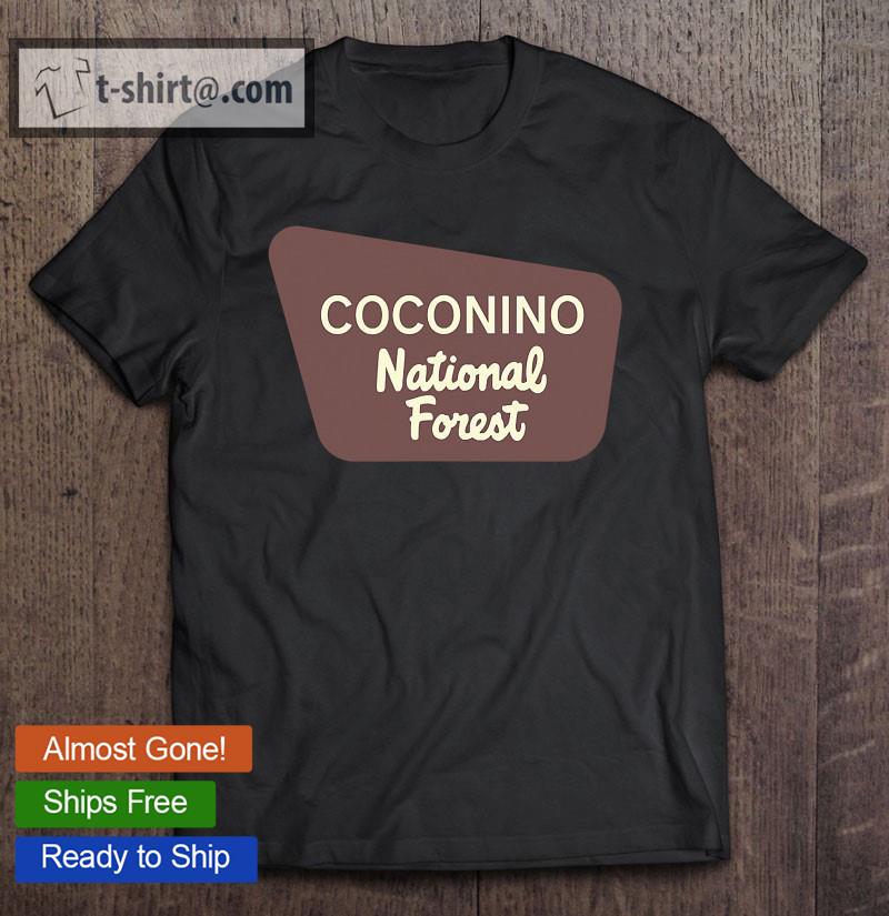 Coconino National Forest Arizona Gift T-shirt