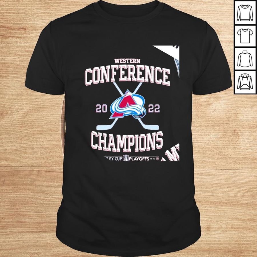 Colorado Avalanche 2022 Stanley Cup Playoffs Western Conference Champs shirt
