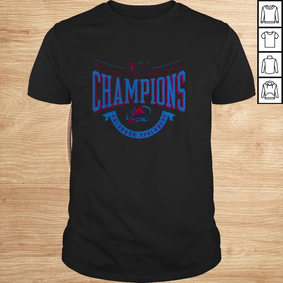 Colorado Avalanche Stanley Cup Final 2022 Western Conference Champions shirt