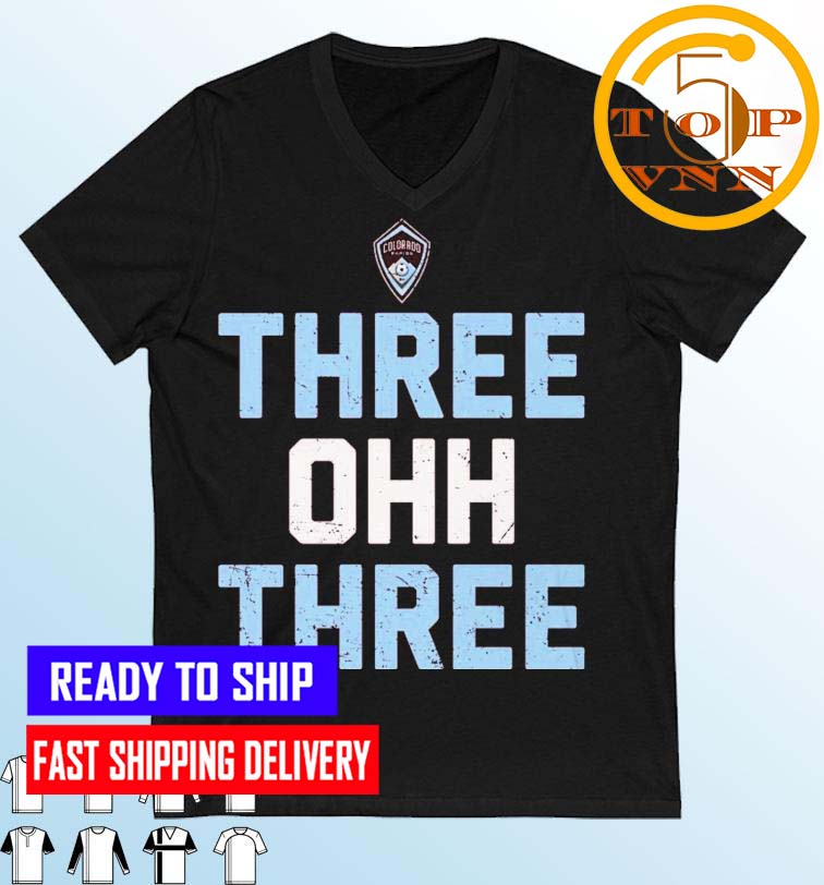 Colorado Rapids Three Ohh Three Fan Gifts T-Shirt