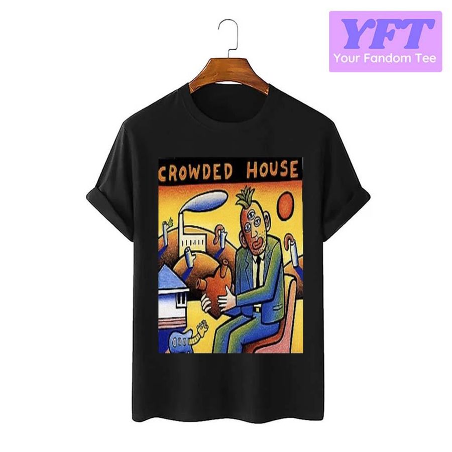 Colorful Retro Art Live Crowded House Unisex T-Shirt