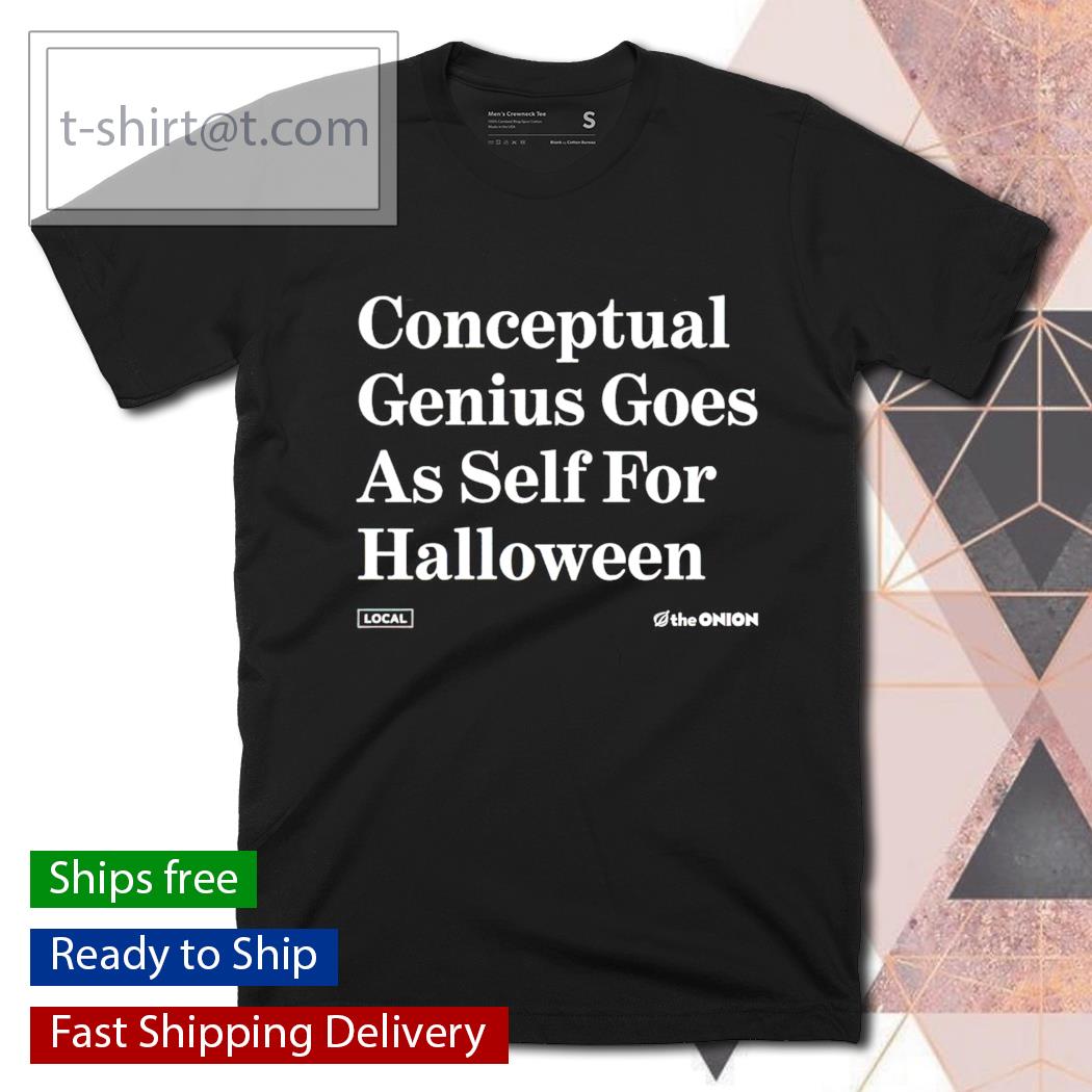 Conceptual Genius Halloween shirt