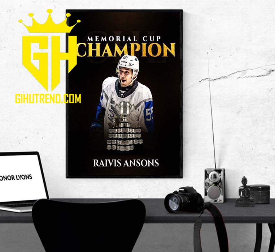 Congratulations to Raivis Ansons on winning the CHL Saint John Sea Dogs 2022 Memorial Cup Champions For Fan Poster Canvas
