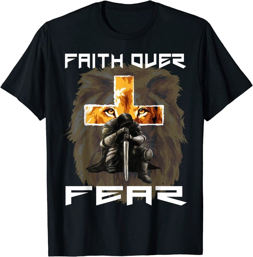 Cool Faith Over Fear Shirt Men Lion Christian Prayer Warrior_1