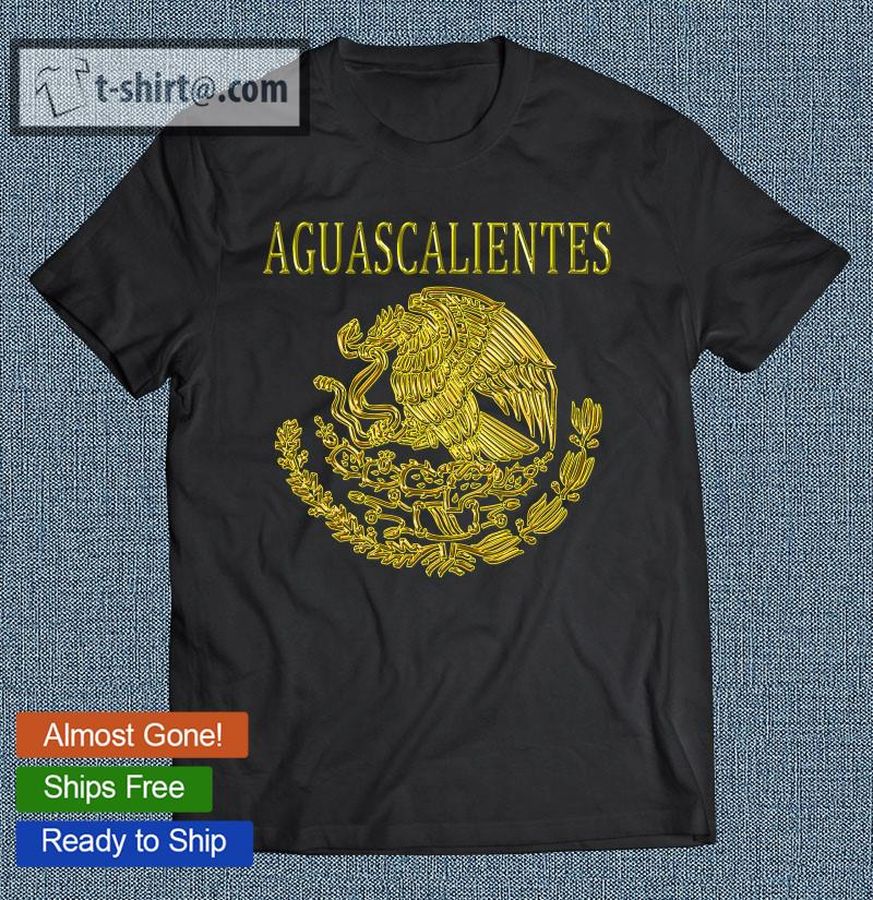 Cool Popular Mexican Aguascalientes Coat Of Arms Of Mexico T-shirt