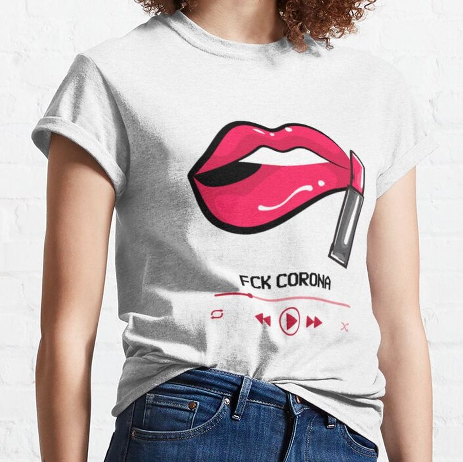 Corona Red Lips Music Coronavirus Pandemic Virus Classic T-Shirt