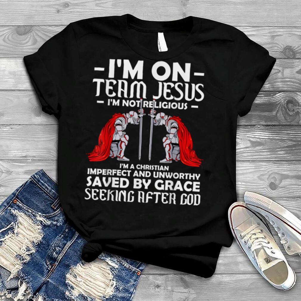 Crusader Knight Templar On Team Jesus But Not Religious T Shirt