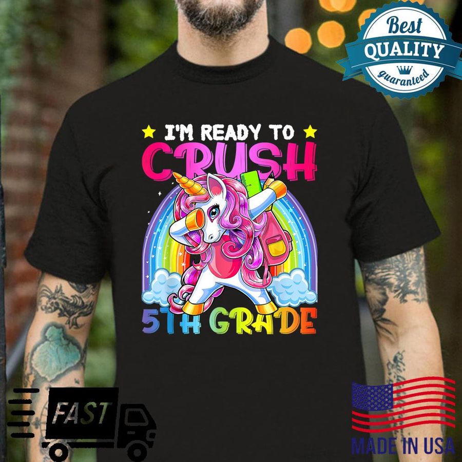Crush 5th Grade Dabbing Unicorn Back To School Shirt