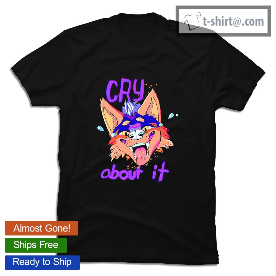 Cry about it cartoon shirt