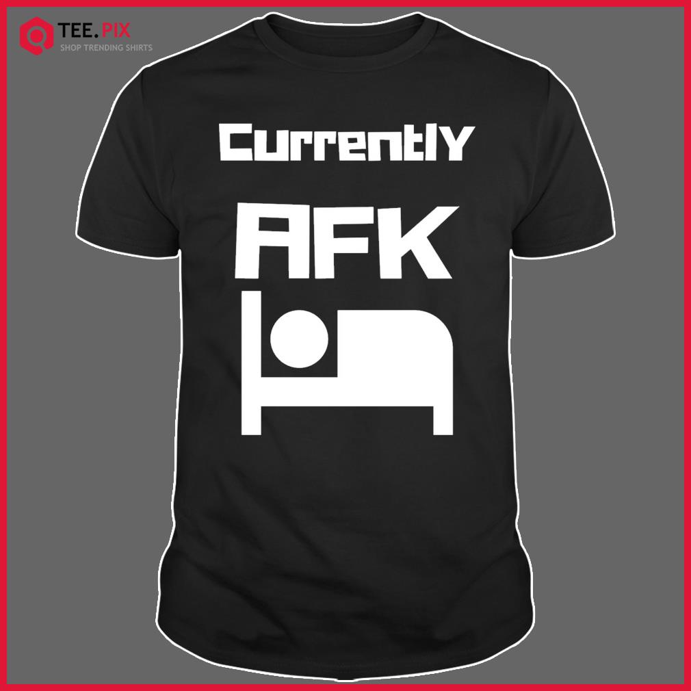 Currently AFK Simple Design Shirt