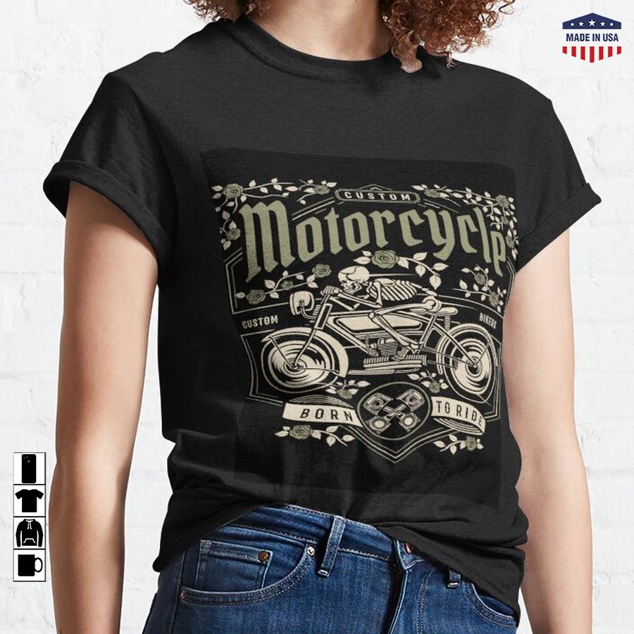 Custom Motorcycle Classic T-Shirt