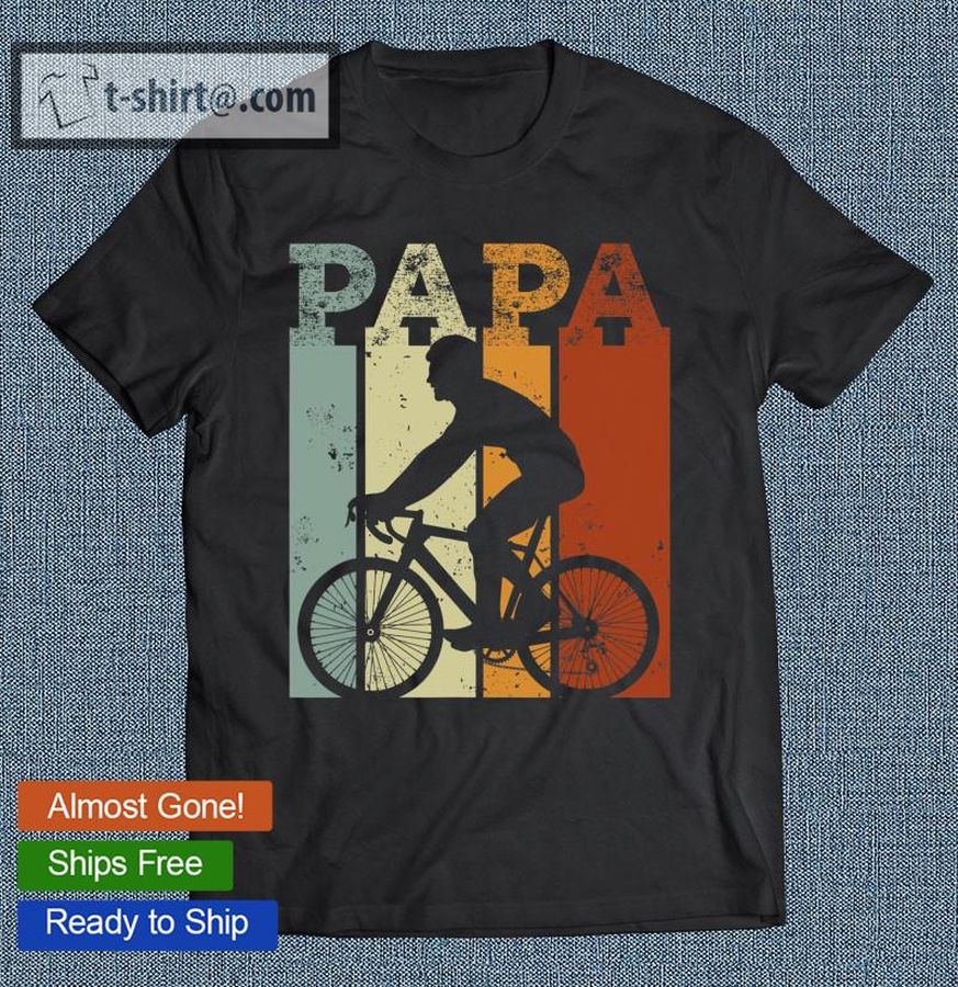 Cycling Biker Vintage Retro Bicycle Cyclist Papa Gift T-shirt