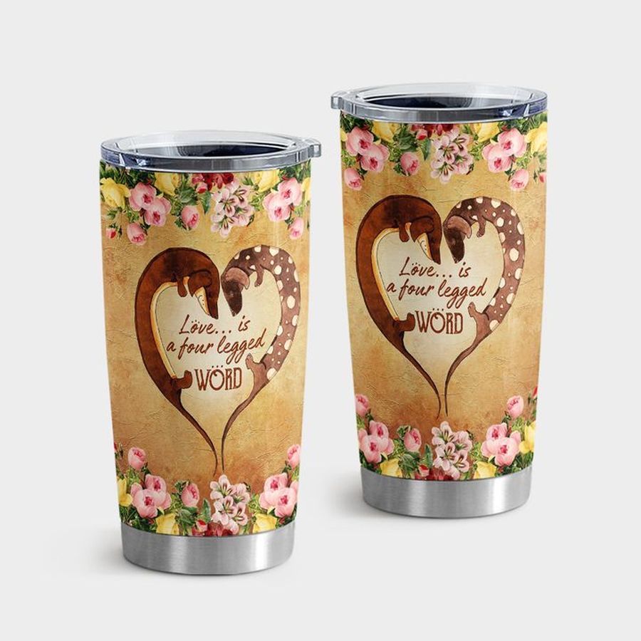 Dachshund Puppies Tumbler With Lid, Sweet Couple Dachshunds Love Is A Four Legged Word Tumbler Tumbler Cup 20oz , Tumbler Cup 30oz, Straight Tumbler 20oz