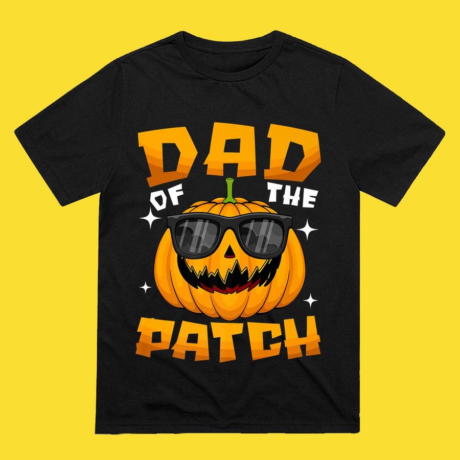 Dad Of The Patch Pumpkin Sunglasses Halloween Family Costume T-Shirt
