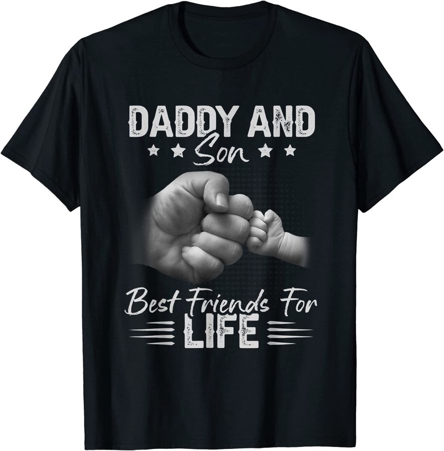 Daddy Son Best Friends For Life Dad Son Vintage Father Day