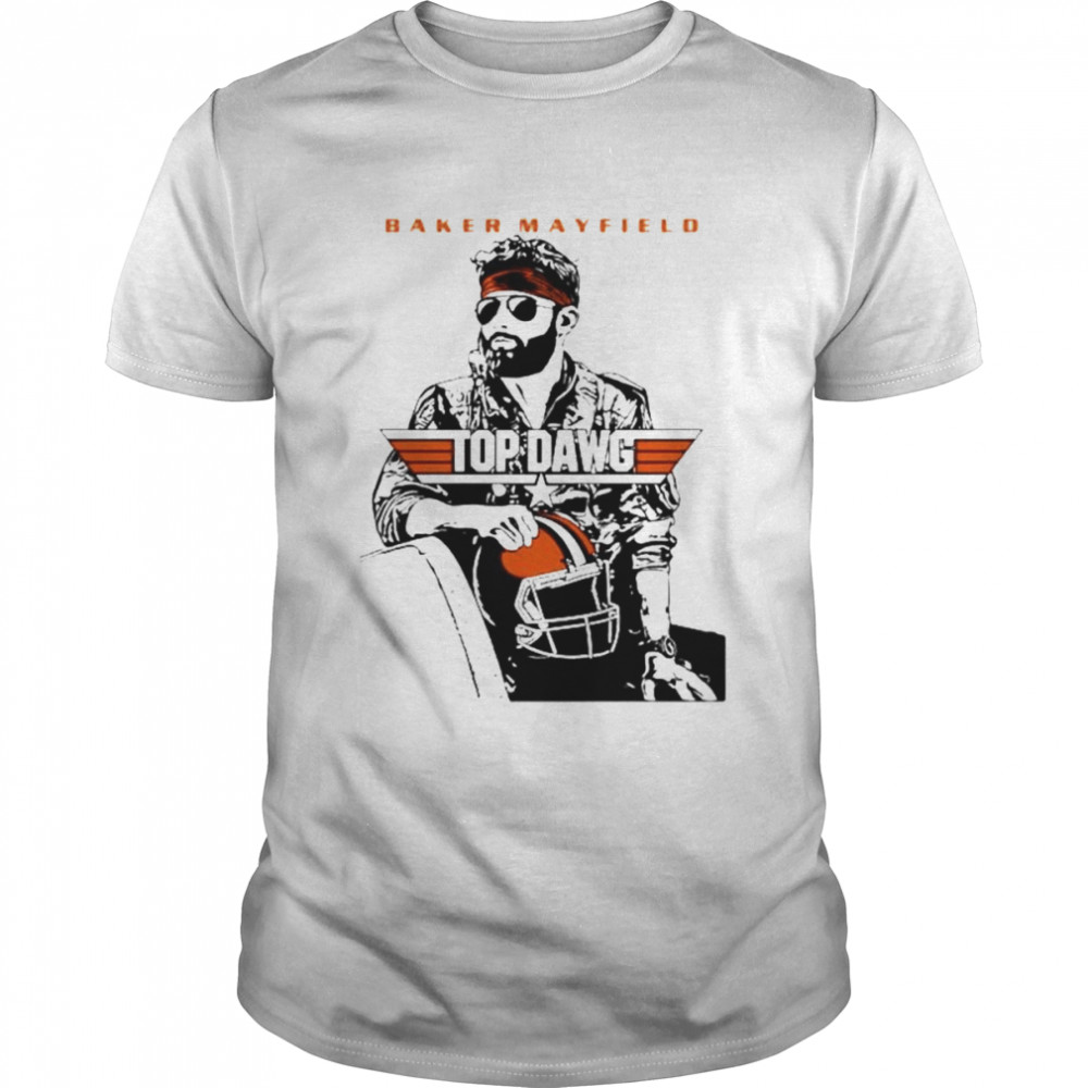 Dawg Baker Mayfield Cleveland Browns T-Shirt