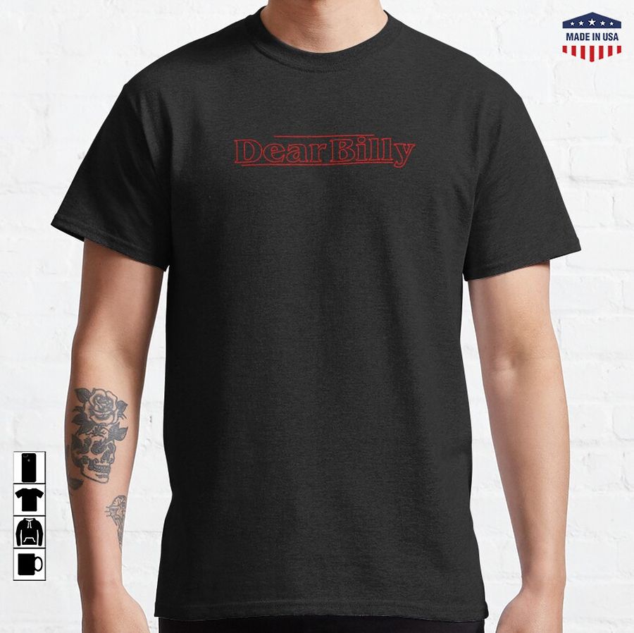 Dear Billy Stranger Things Season 4 Episode 4 sticker Classic T-Shirt