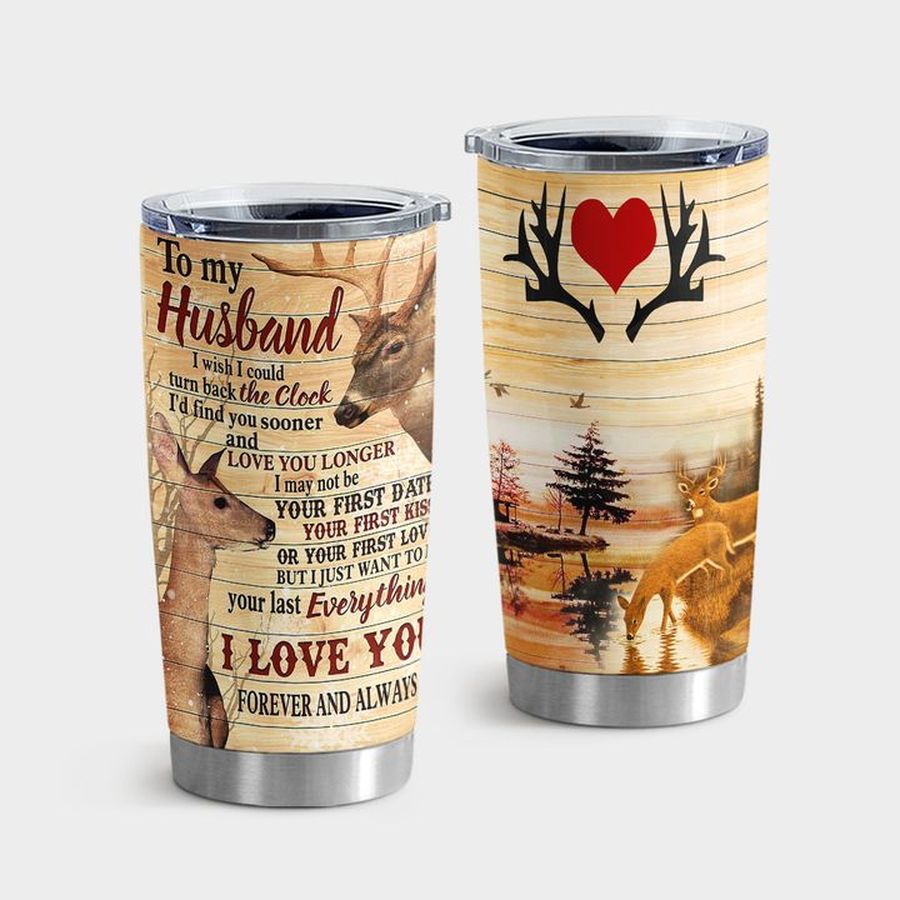Deer Hunting Insulated Cups, Deer To My Husband Tumbler Tumbler Cup 20oz , Tumbler Cup 30oz, Straight Tumbler 20oz