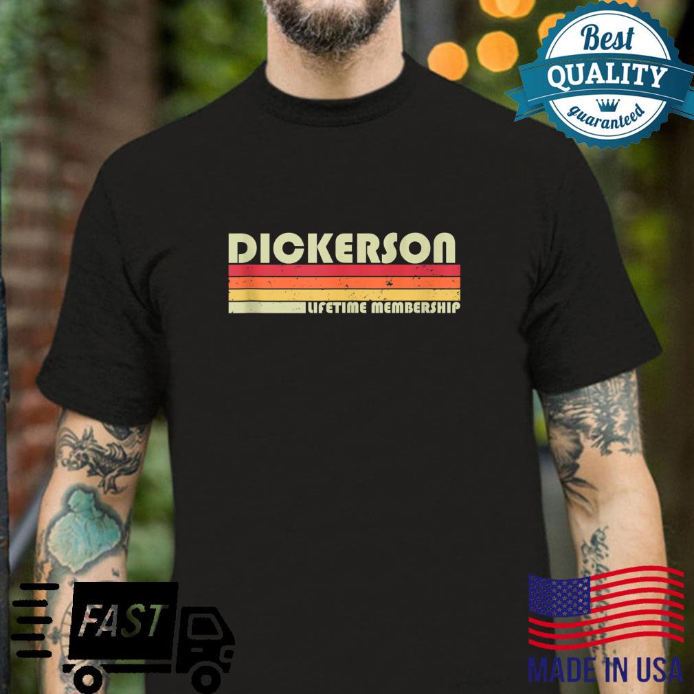 DICKERSON Surname Retro Vintage 90s Birthday Reunion Shirt