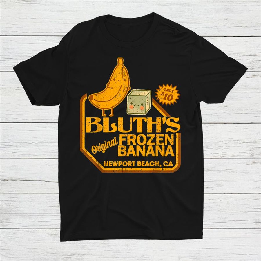 Distressed Bluths Banana Stand Shirt