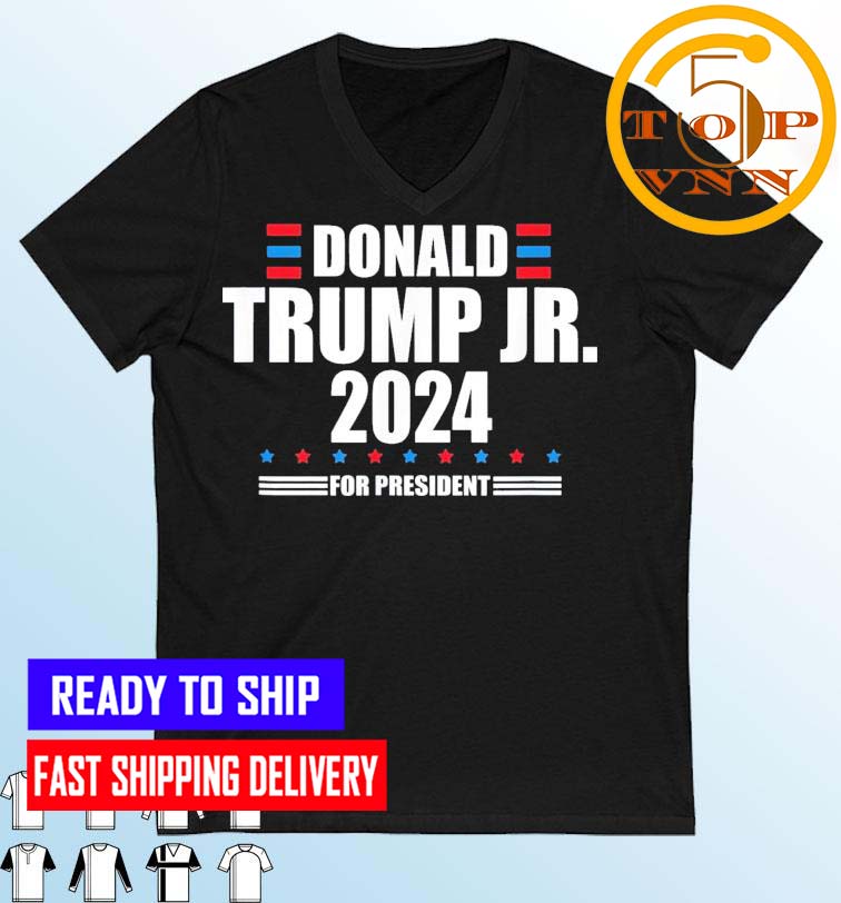Donald Trump Jr. 2024 President Trump Jr Republican Patriot Fans Gifts Shirt