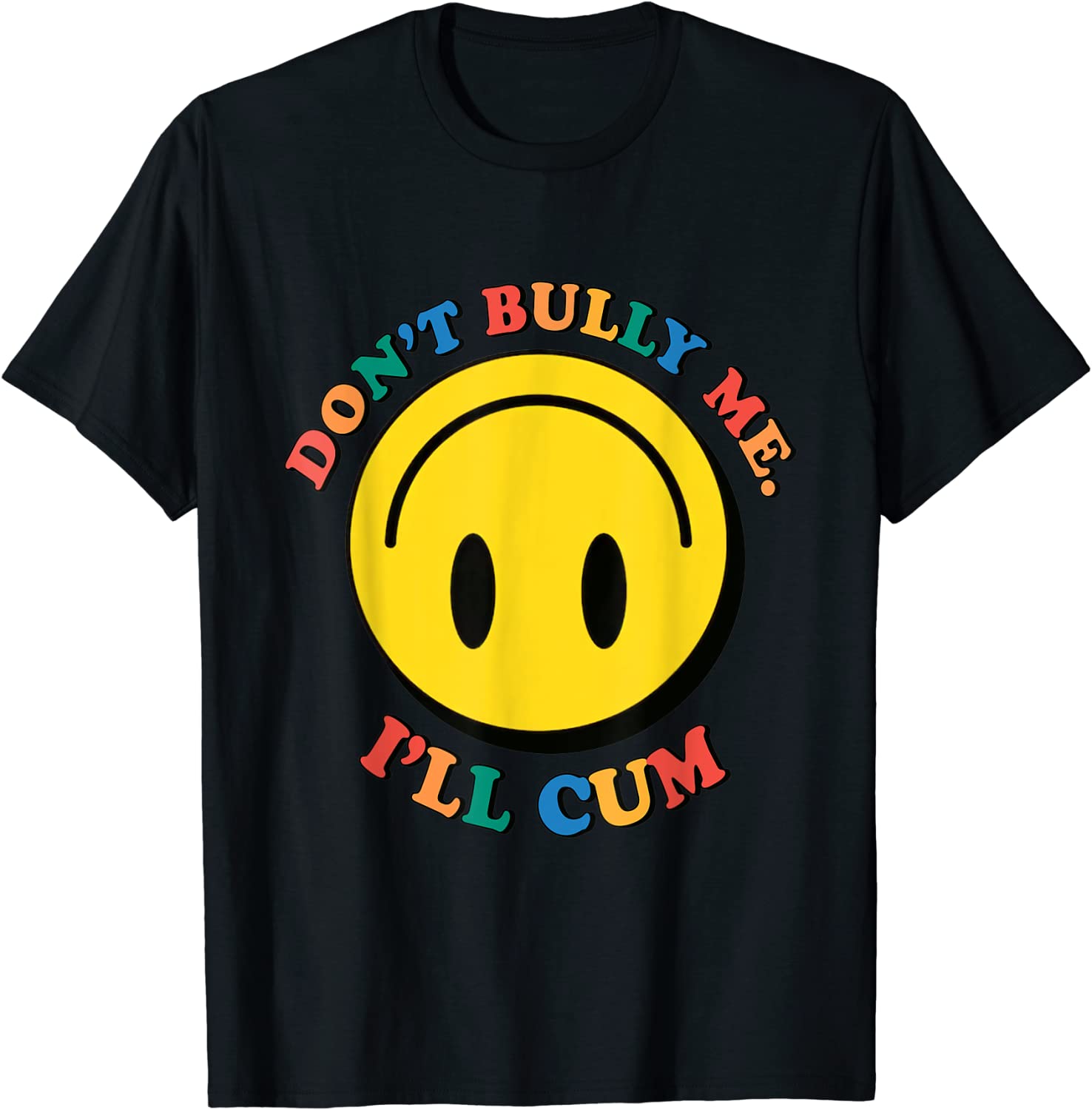 Don't Bully Me I'll Cum (10)