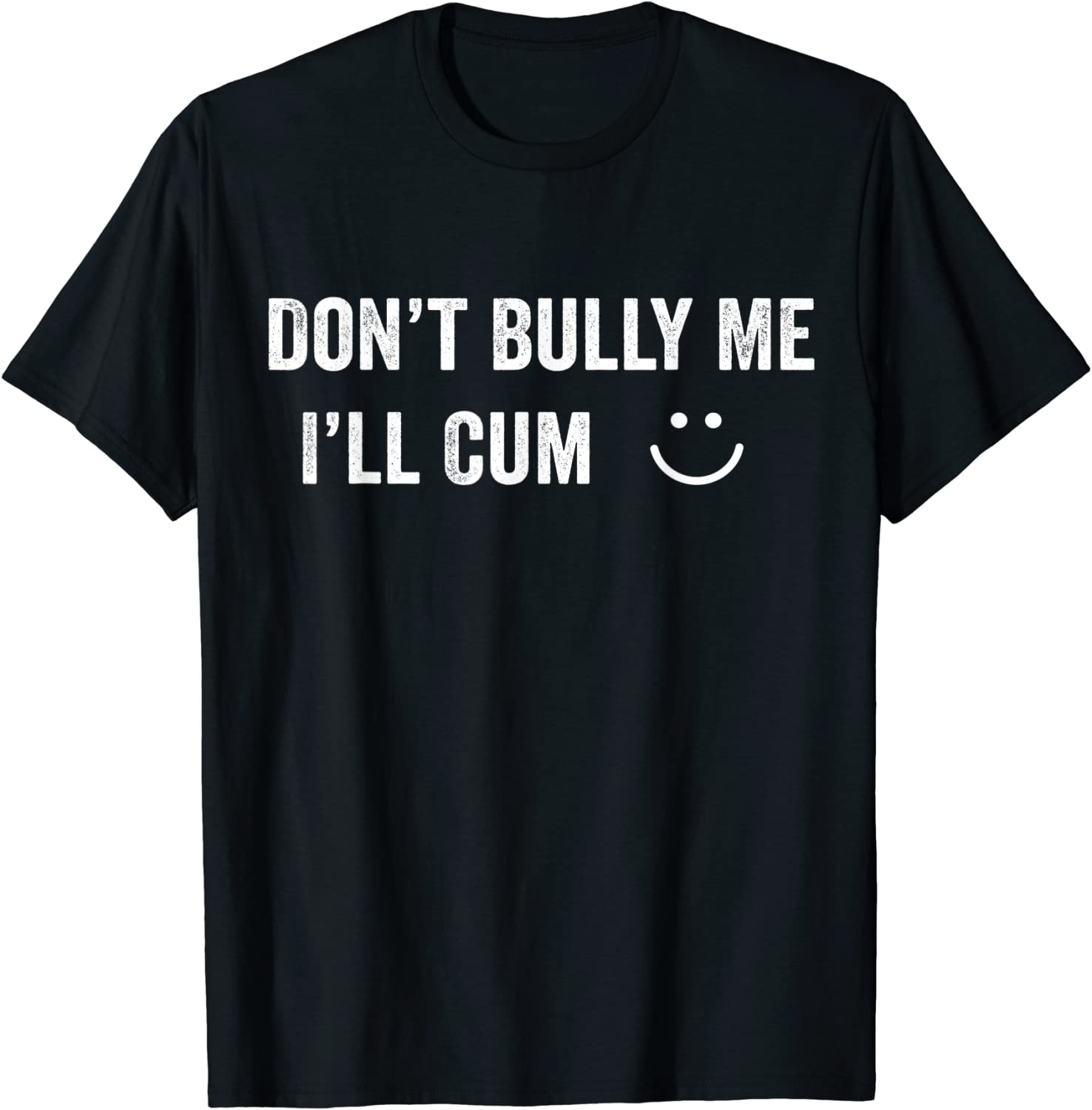Don't Bully Me I'll Cum (21)