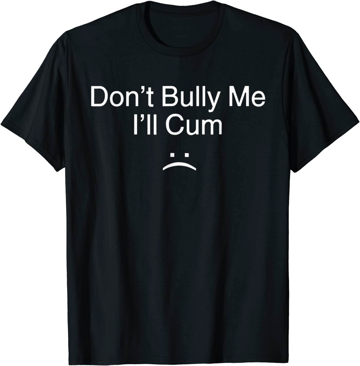 Don't Bully Me I'll Cum (59)