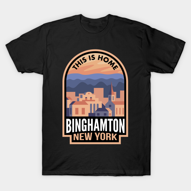 Downtown Binghamton New York This is Home T-shirt, Hoodie, SweatShirt, Long Sleeve