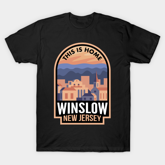 Downtown Winslow New Jersey This is Home T-shirt, Hoodie, SweatShirt, Long Sleeve