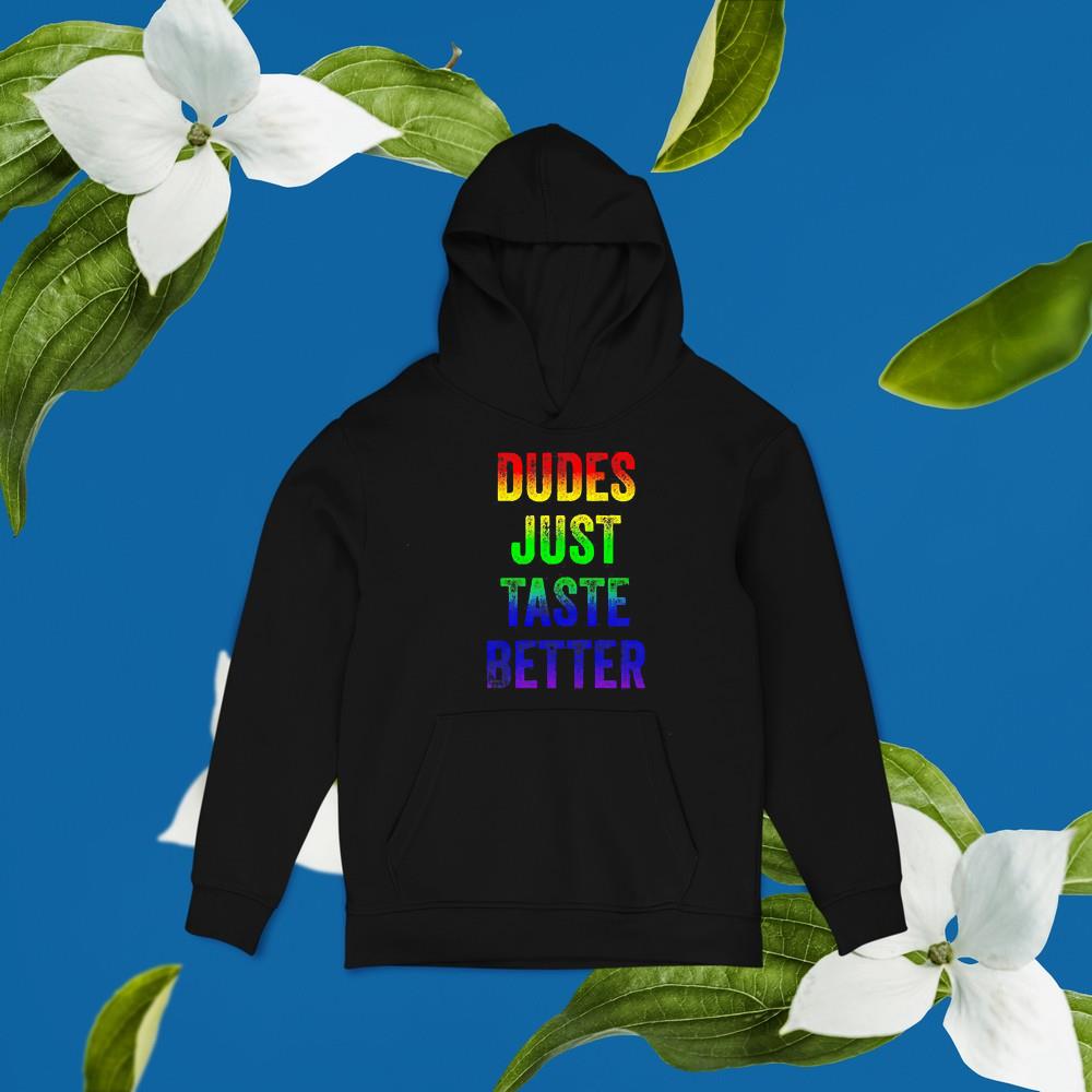 Dudes Just Taste Better Distressed Text Funny Gay Pride shirt