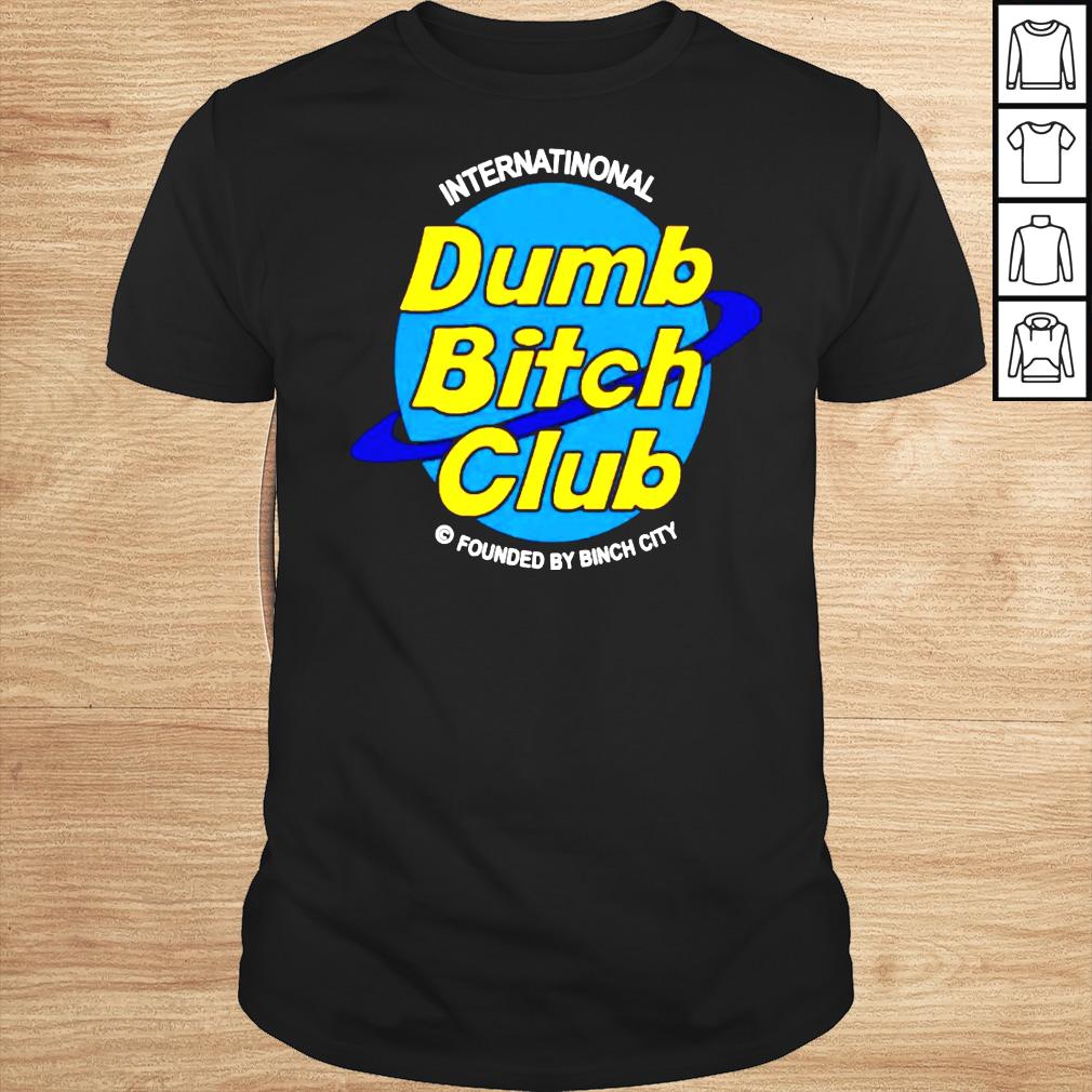 Dumb Bitch Club TShirt