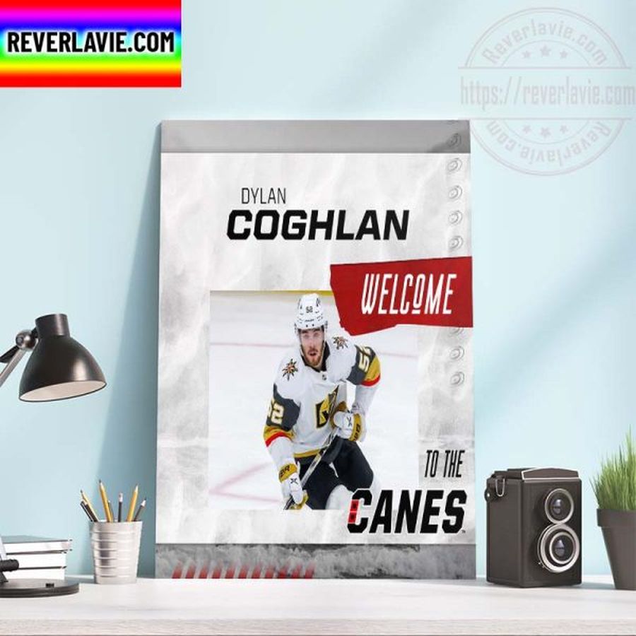 Dylan Coghlan Welcome To The Carolina Hurricanes Home Decor Poster Canvas