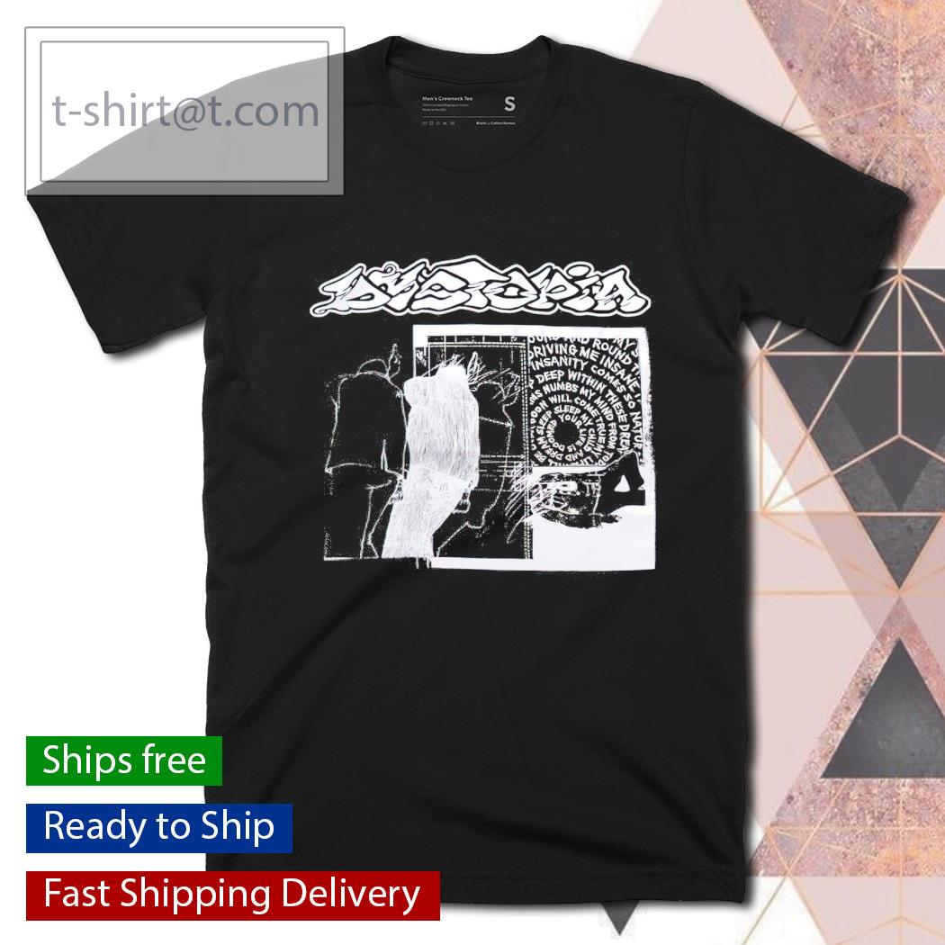 Dystopia Sleep T-shirt, hoodie, sweater and v-neck t-shirt