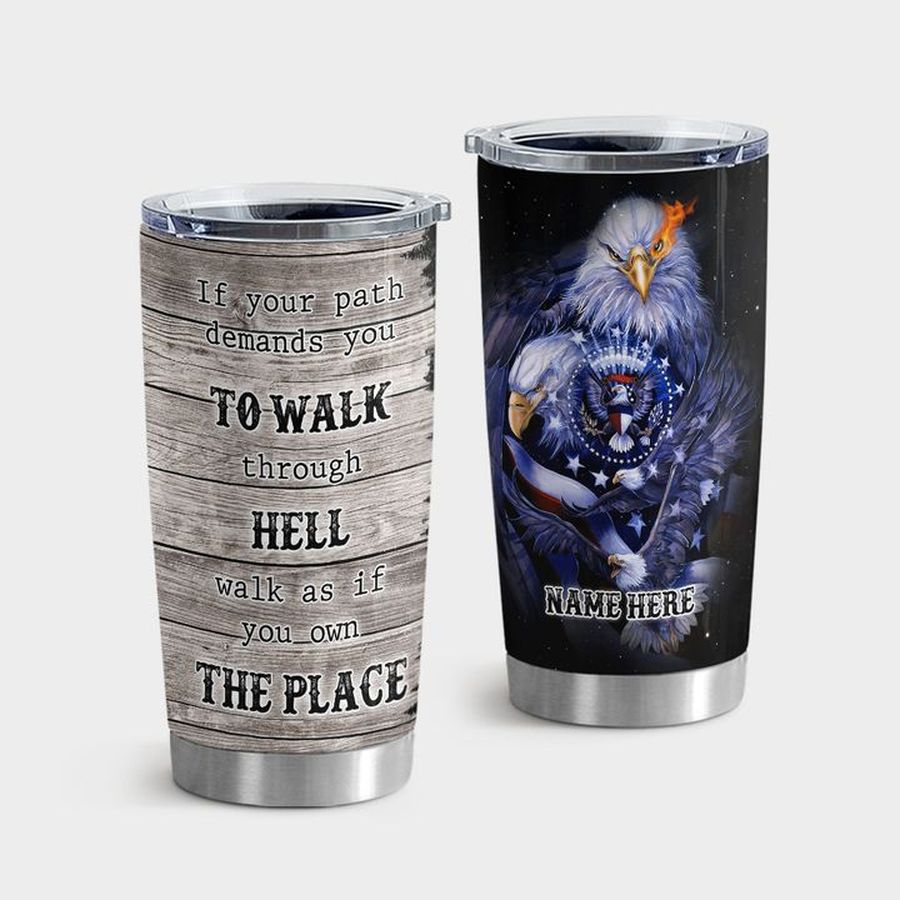 Eagle Patriotic Tumbler With Lid, Eagle US Flag If Your Path Tumbler Tumbler Cup 20oz , Tumbler Cup 30oz, Straight Tumbler 20oz