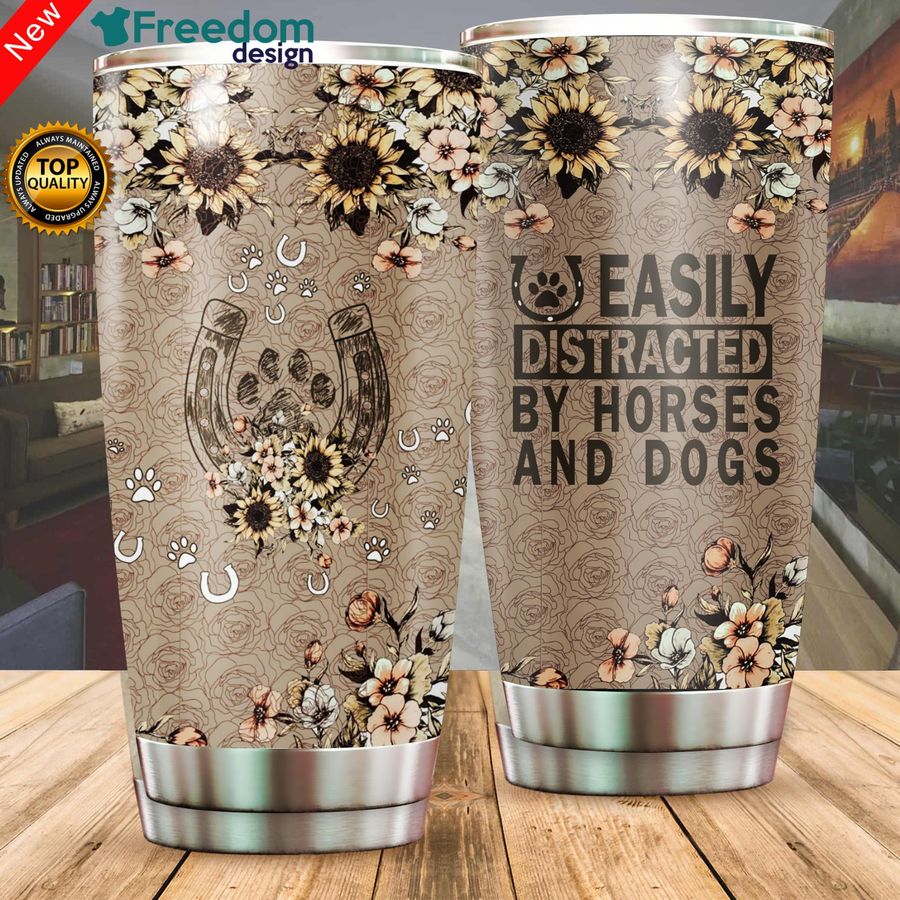 Easily Distracted By Horses And Dogs Stainless Steel Tumbler Cup 20oz, Tumbler Cup 30oz, Straight Tumbler 20oz