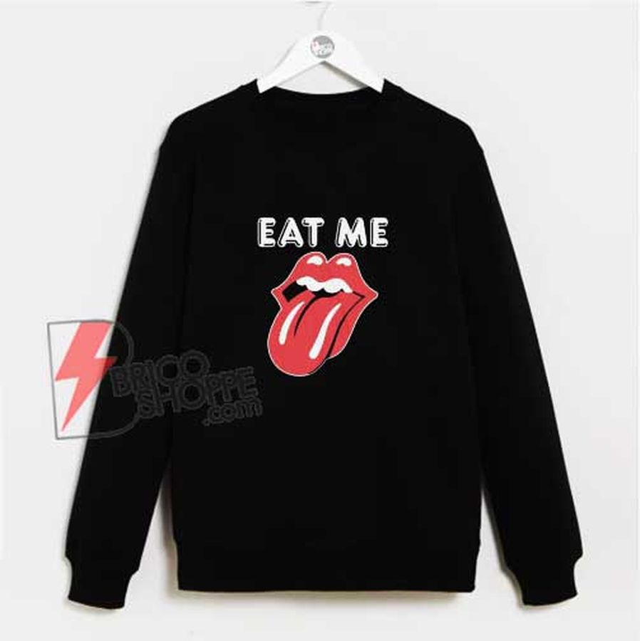 Eat Me Sweatshirt – Kim Gordon Sweatshirt