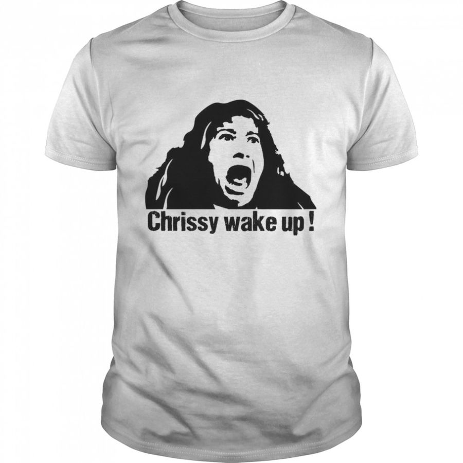 Eddie Chrissy Wake Up shirt