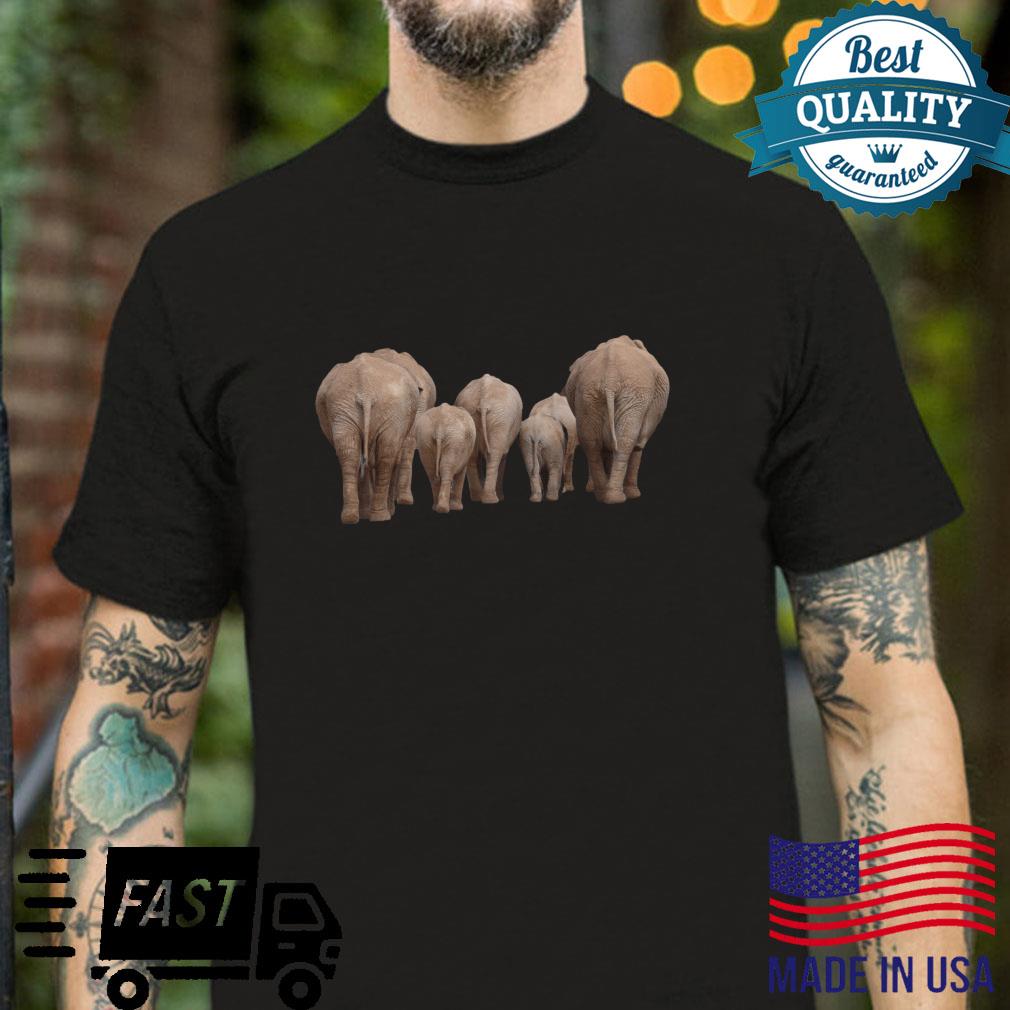 Elephant Butt Elephants Tail Baby Elephants I Love Elephants Shirt