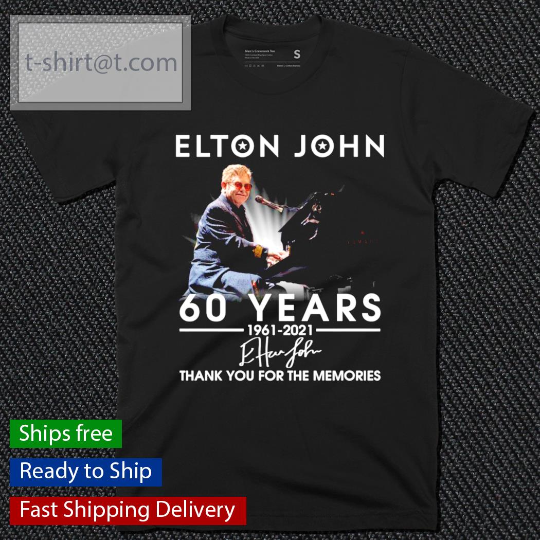 Elton John 60 years 1961-2021 signature shirt