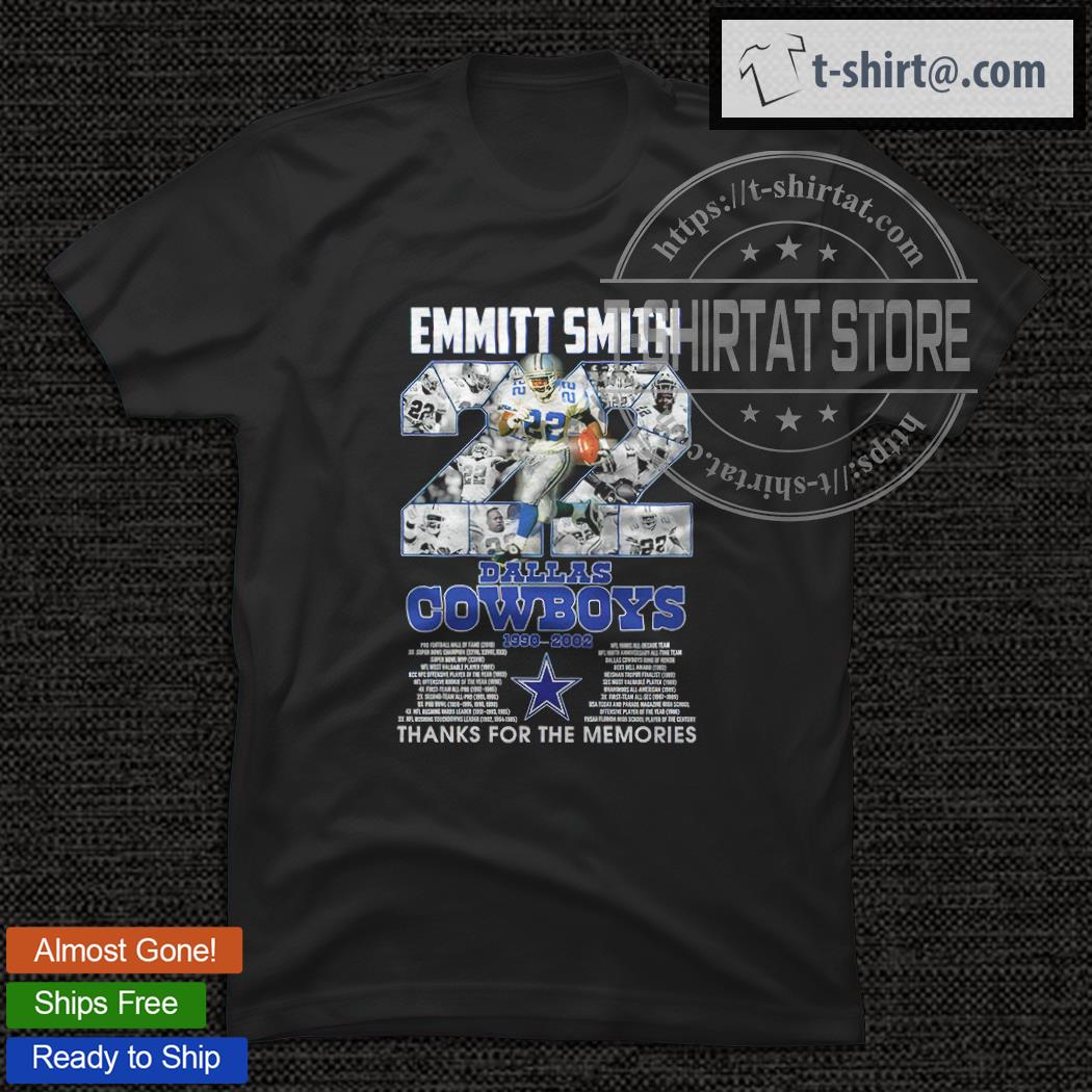 Emmitt Smith 22 Dallas Cowboys thanks for the memories shirt